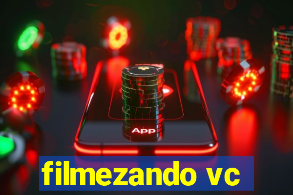 filmezando vc